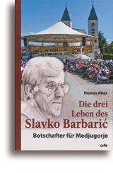 Die drei Leben des Slavko Barbaric