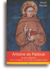 Antoine de Padoue ou de Lisbonne