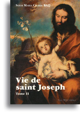 Vie de saint Joseph - Tome II