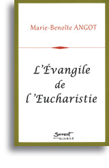 L'Evangile de l'Eucharistie
