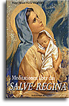 Meditationen über das Salve Regina