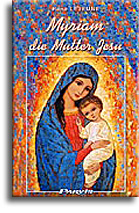 Myriam, die Mutter Jesu