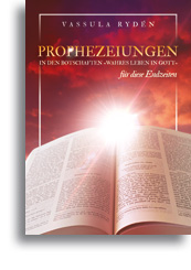 Prophezeiungen für diese Endzeiten