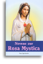 Novene zur Rosa Mystica