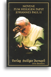 Novene zum Heiligen Papst Johannes Paul II.