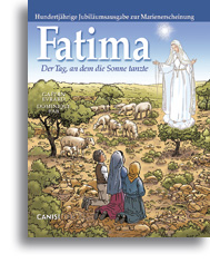 Fatima - Der Tag, an dem die Sonne tanzte