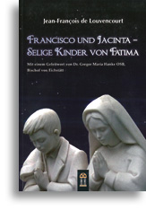 Francisco und Jacinta - Selige Kinder von Fatima