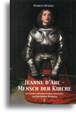 Jeanne d'Arc - Mensch der Kirche