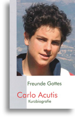 Freunde Gottes - Carlo Acutis