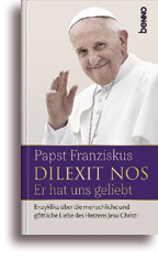 Dilexit nos – Er hat uns geliebt