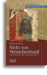 Nicht von Menschenhand