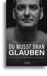 Du musst dran glauben