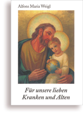Für unsere lieben Kranken und Alten
