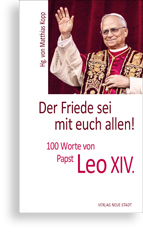 100 Worte von Papst Leo XIV.