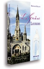 La Grâce de Lourdes
