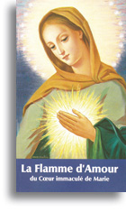 La Flamme d'Amour du Coeur Immaculé de Marie
