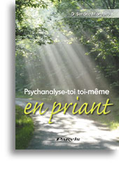 Psychanalyse-toi toi-même en priant