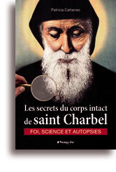 Les secrets du corps intact de saint Charbel