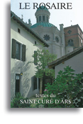 Le Rosaire - textes du saint Curé d'Ars