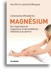 L'étonnante efficacité du magnesium