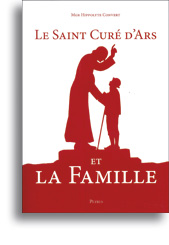 Le Saint Curé d'Ars et la famille