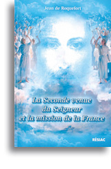 La Seconde venue du Seigneur et la mission de la France