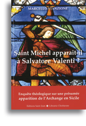 Saint Michel apparaît-il à Salvatore Valenti?
