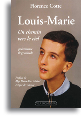 Louis-Marie - Un chemin vers le ciel