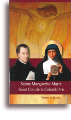 Sainte Marguerite-Marie Alacoque (1647-1690) - Saint Claude la Colombière (1641-1682)