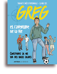 Greg et l'aventure de la vie