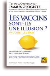 Vaccins sont-ils une illusion?