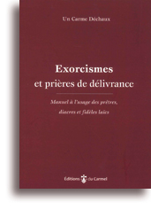 Exorcismes et prières de délivrance