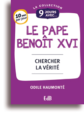 9 jours avec... Le pape Benoît XVI