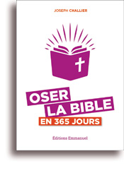 Oser la Bible en 365 jours