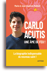 Carlo Acutis, une âme de feu!