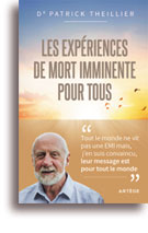 Les expériences de mort imminente pour tous
