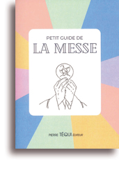 Petit guide de la messe