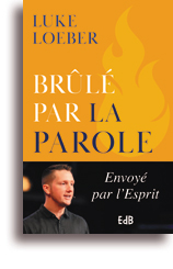 Brûlé par la Parole