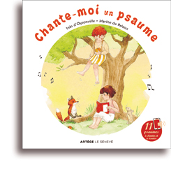 Chante-moi un psaume