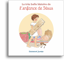 La très belle histoire de l'enfance de Jésus
