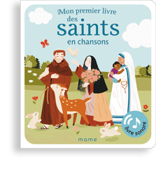Mon premier livre des saints en chansons