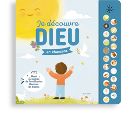 Je découvre Dieu en chansons