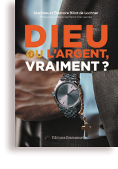 Dieu ou l'argent, vraiment?