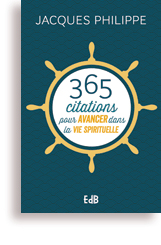 365 citations pour avancer dans la vie spirituelle