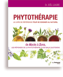 Phytothérapie - Le livre de référence pour se soigner au naturel