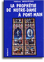 La prophétie de Notre-Dame à Pont-Main