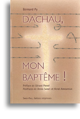 Dachau, mon baptême !