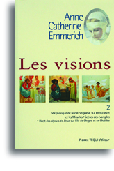 Les visions d'Anne-Catherine Emmerich (tome 2)