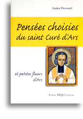 Pensées choisies du saint Curé d'Ars