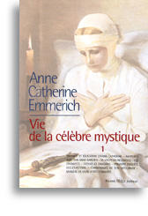 Anne Catherine Emmerich (tome 1)